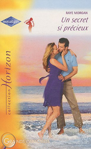 Un secret si précieux