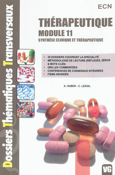 Thérapeutique module 11: Synthèse clinique et thérapeutique