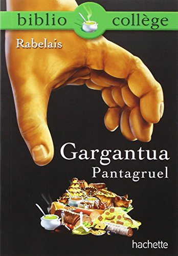 Gargantua. Pantagruel