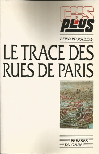 La Trace des rues de Paris