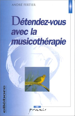 Détendez-vous avec la musicothérapie