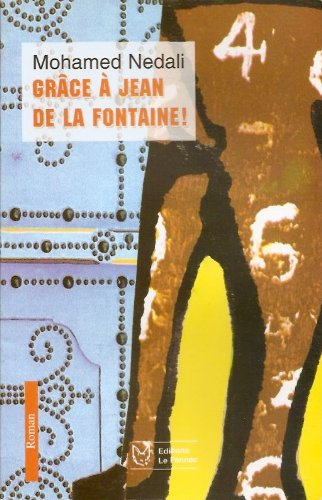 Grâce à Jean de La Fontaine !