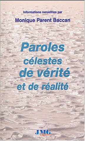 Paroles célestes de vérité et de réalité