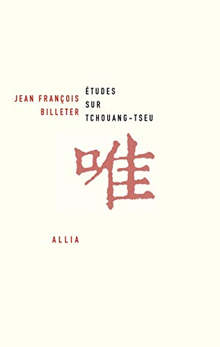 Etudes sur Tchouang-Tseu