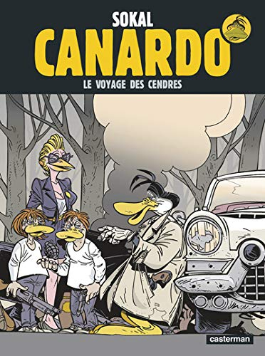 Canardo. Vol. 19. Le voyage des cendres