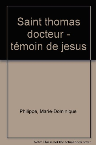 Saint Thomas docteur témoin de Jésus