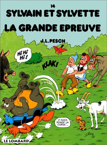 Sylvain et Sylvette. Vol. 14. La grande épreuve