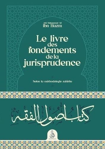Le livre des fondements de la jurisprudence