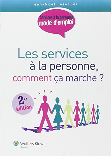 Les services à la personne, comment ça marche ?