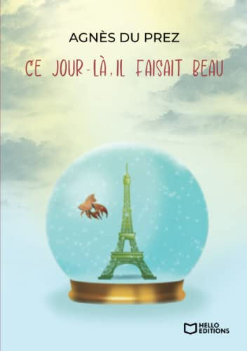 Ce jour-là, il faisait beau