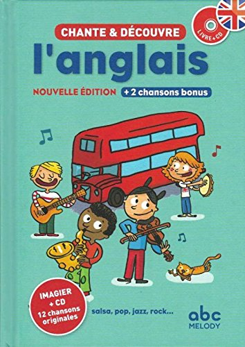 Chante et découvre l'anglais : salsa, pop, jazz, rock... + 2 chansons bonus