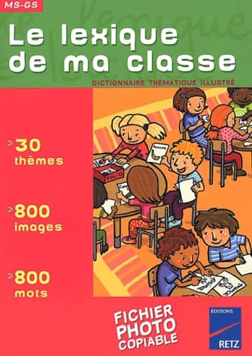 Le lexique de ma classe, MS-GS