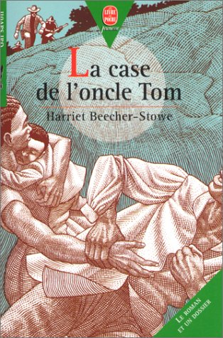 la case de l'oncle tom