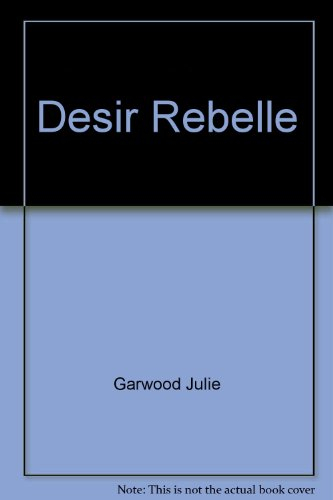 desir rebelle