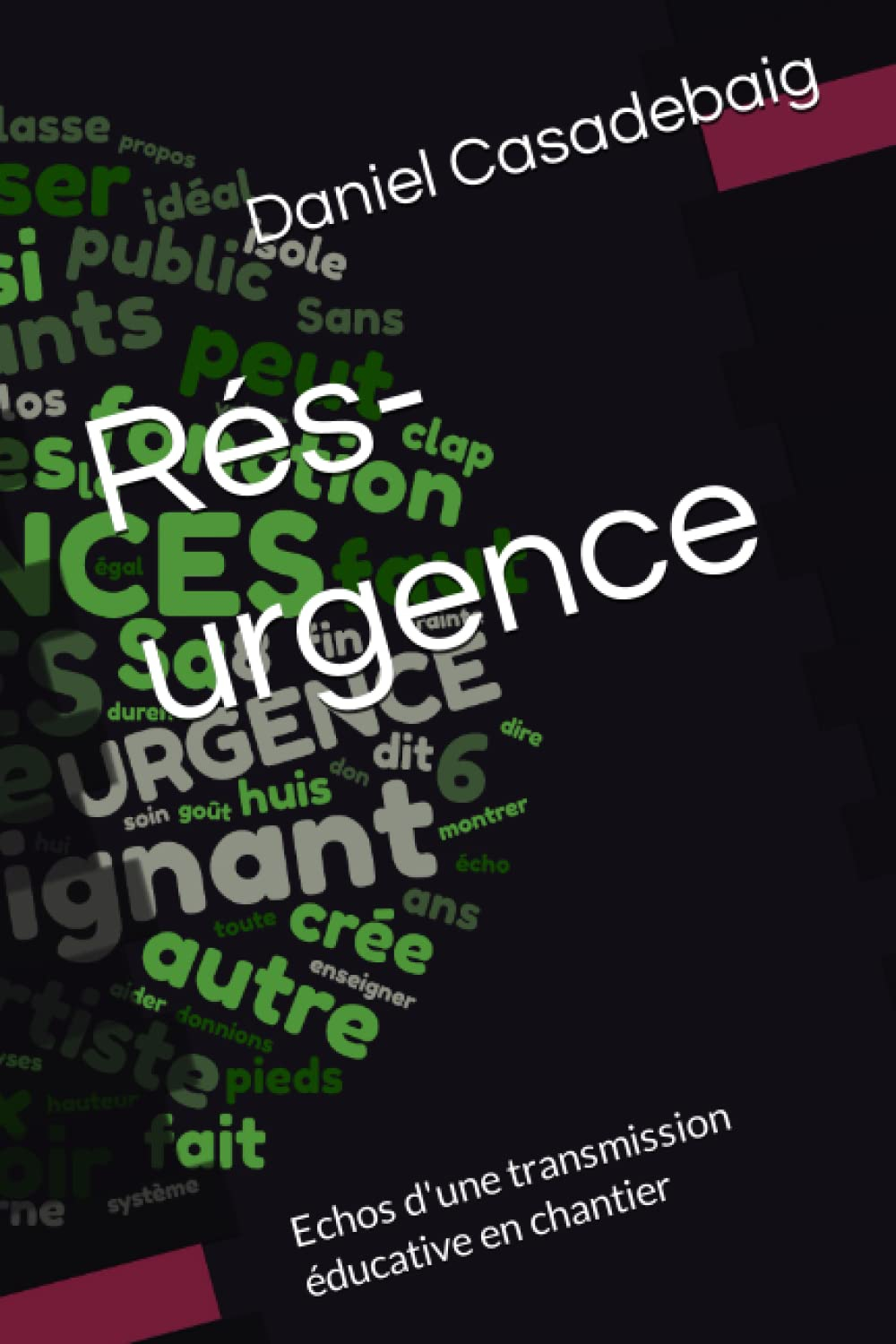 Rés-urgence: Echos d'une transmission éducative en chantier