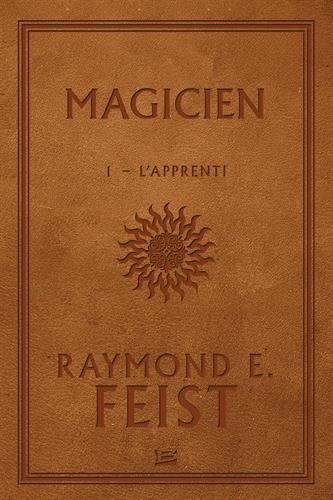 La guerre de la faille. Vol. 1. Magicien. Vol. 1. L'apprenti