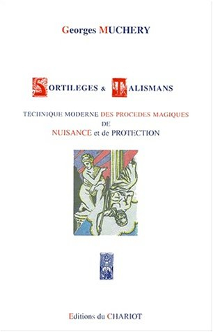 Sortilèges et talismans