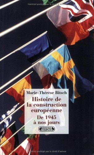 Histoire de la construction européenne : de 1945 à nos jours