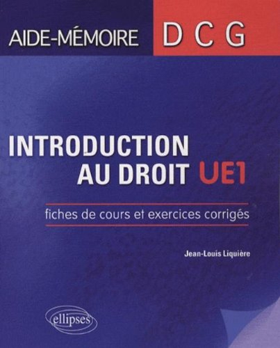 Introduction au droit, UE1 : fiches de cours et exercices corrigés