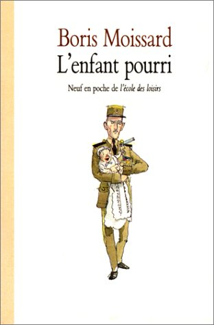 L'Enfant pourri