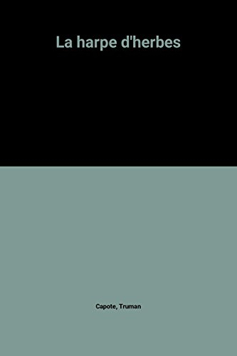 La harpe d'herbes