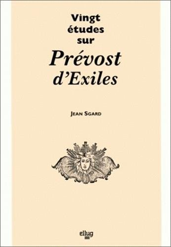 Vingt études sur Prévost d'Exiles