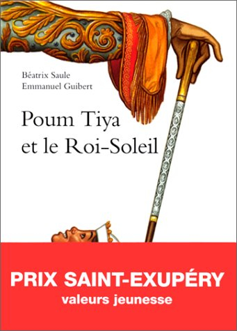 Poum Tiya et le Roi-Soleil