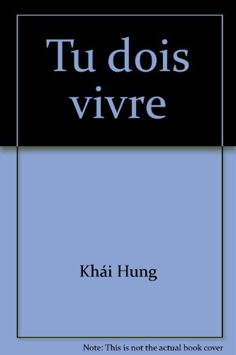 Tu dois vivre
