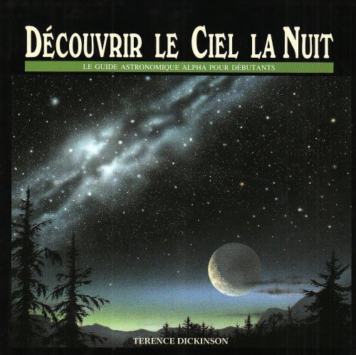 découvrir le ciel la nuit