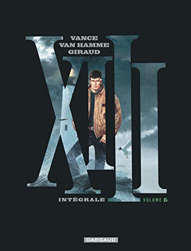 XIII : intégrale. Vol. 5