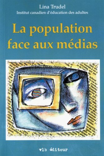 La Population face aux médias