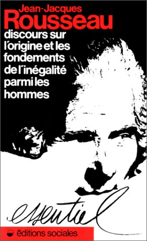 Discours sur l'origine et les fondements de l'inégalité parmi les hommes