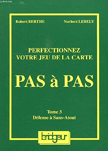 Le Plan de jeu à sans-atout