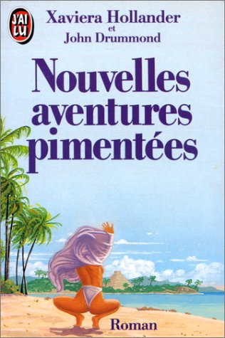 Nouvelles aventures pimentées