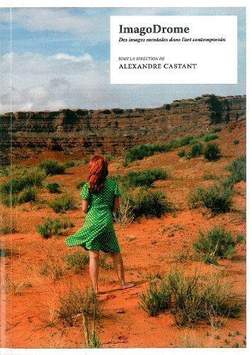 ImagoDrome : des images mentales dans l'art contemporain