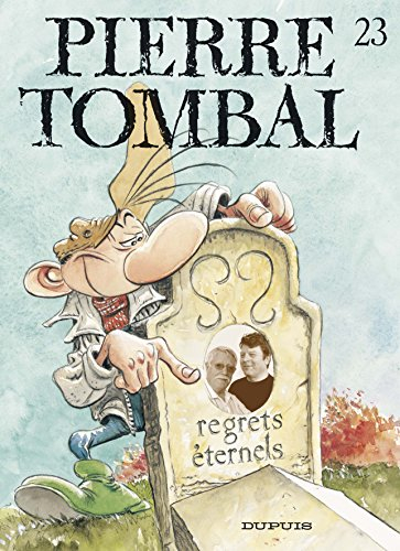Pierre Tombal. Vol. 23. Regrets éternels
