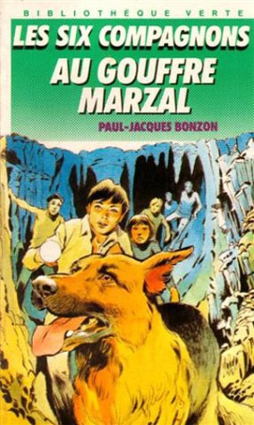 les six compagnons au gouffre marzal