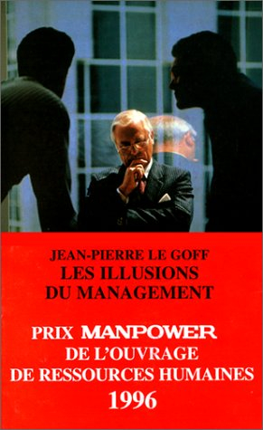 Les illusions du management