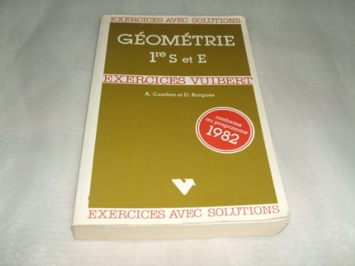Géométrie : classe de 1re S.E.