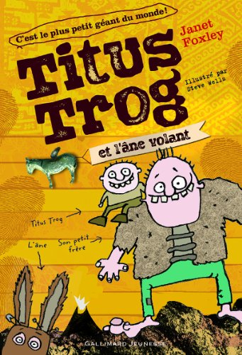 Titus Trog. Titus Trog et l'âne volant