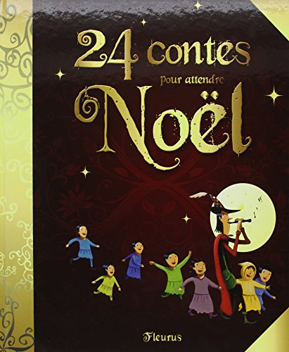 24 contes pour attendre Noël