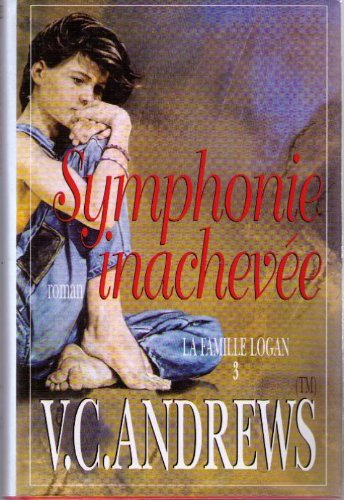 la famille logan. 3, symphonie inachevée