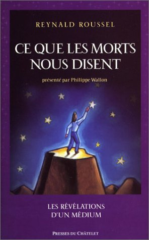 Ce que les morts nous disent
