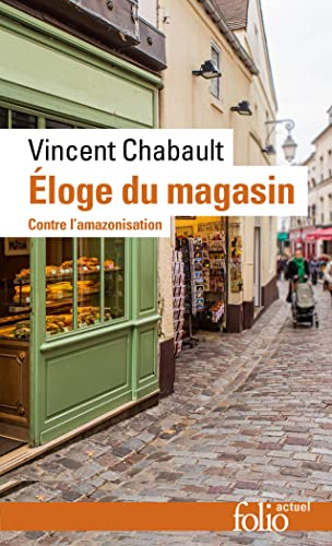 Eloge du magasin : contre l'amazonisation