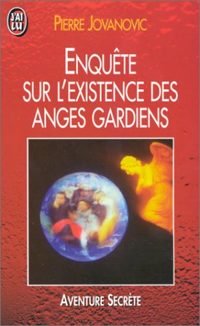 enquête sur l'existence des anges gardiens