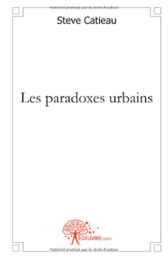 les paradoxes urbains