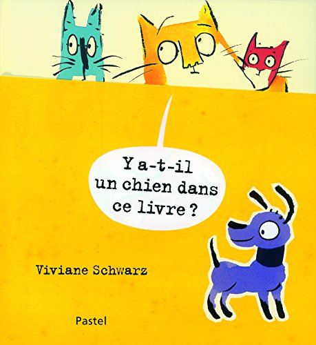 Y a-t-il un chien dans ce livre ?