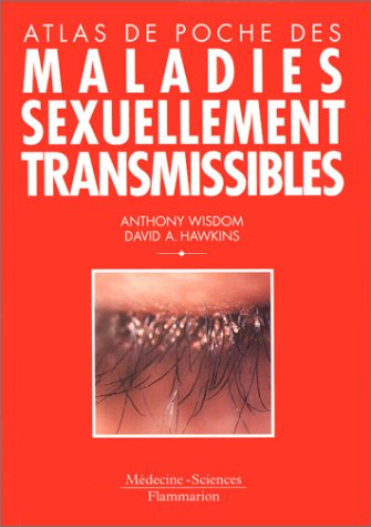 Atlas de poche des maladies sexuellement transmissibles