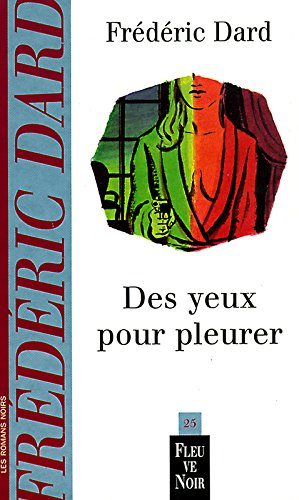 Des yeux pour pleurer