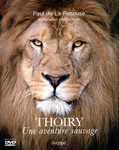 Thoiry, une aventure sauvage